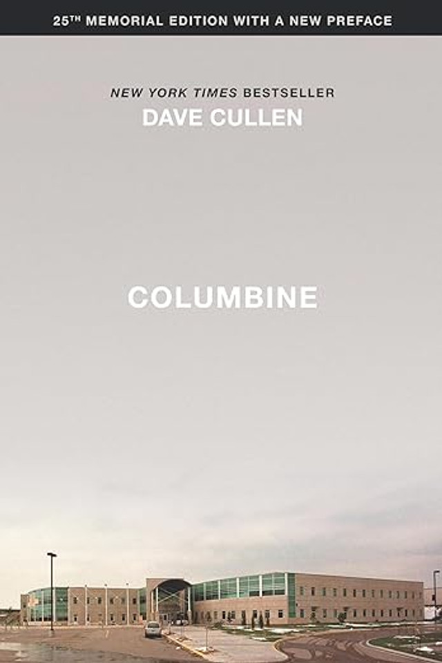 Columbine 25th Anniversary Memorial Edition (Revised) (Paperback)
