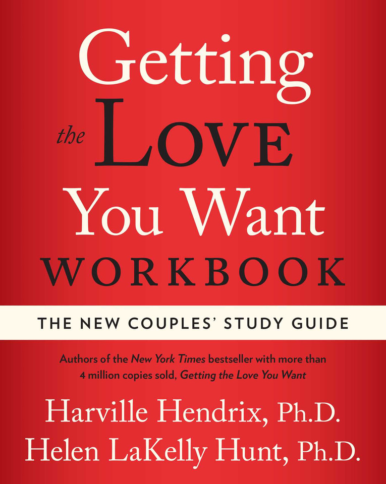 Getting the Love You Want Workbook: The New Couples' Study Guide book cover by Harville Hendrix, Helen LaKelly Hunt