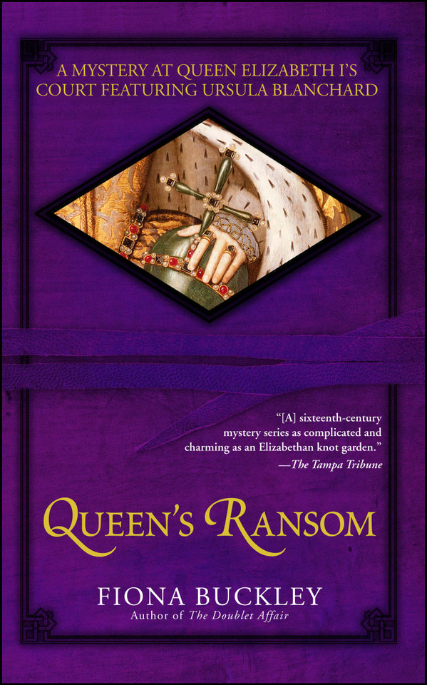 Queen's Ransom: A Mystery at Queen Elizabeth I's Court Featuring Ursula Blanchard book cover by Fiona Buckley