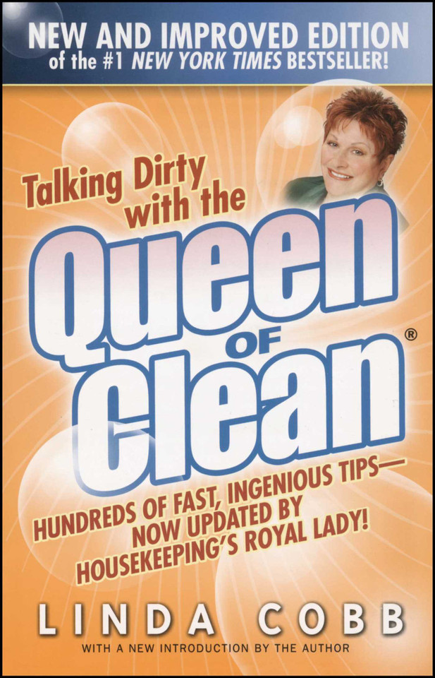 Talking Dirty With the Queen of Clean: Second Edition book cover by Linda Cobb