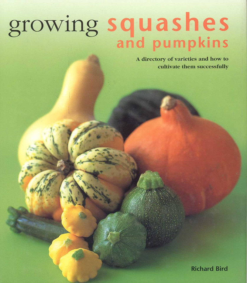 Growing Squashes and Pumpkins book cover by Richard Bird