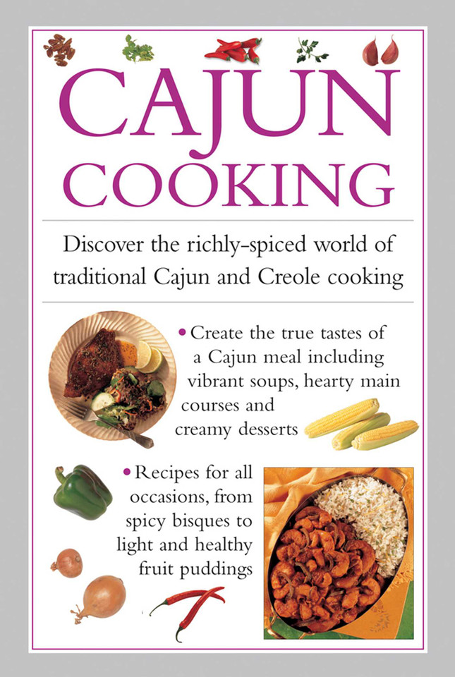 Cajun Cooking: Discover the Richly-spiced World of Traditional Cajun and Creole Cooking book cover by Valerie Ferguson