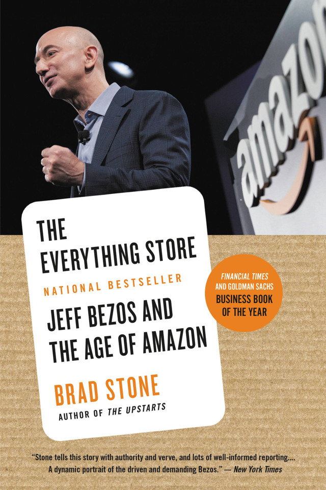 The Everything Store: Jeff Bezos and the Age of Amazon book cover by Brad Stone