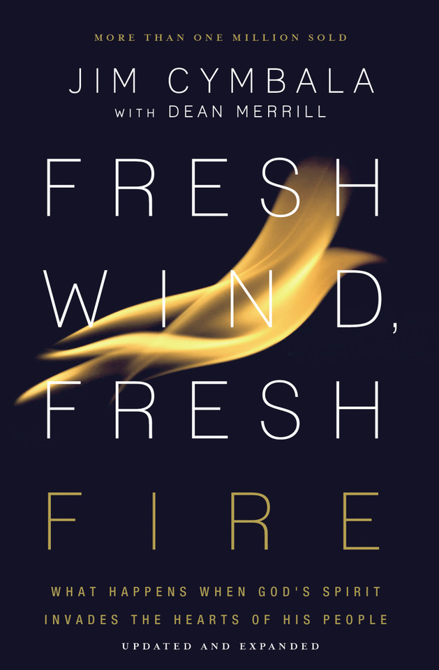 Fresh Wind, Fresh Fire: What Happens When God's Spirit Invades the Hearts of His People book cover by Jim Cymbala