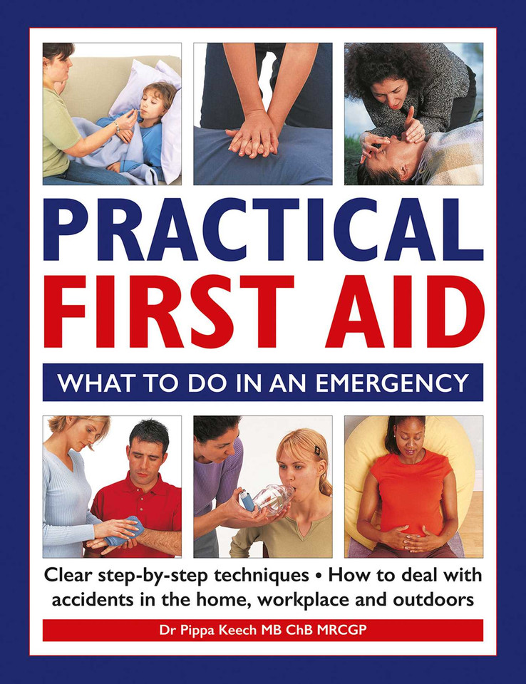 Practical First Aid: What To Do in an Emergency book cover by Pippa Keech