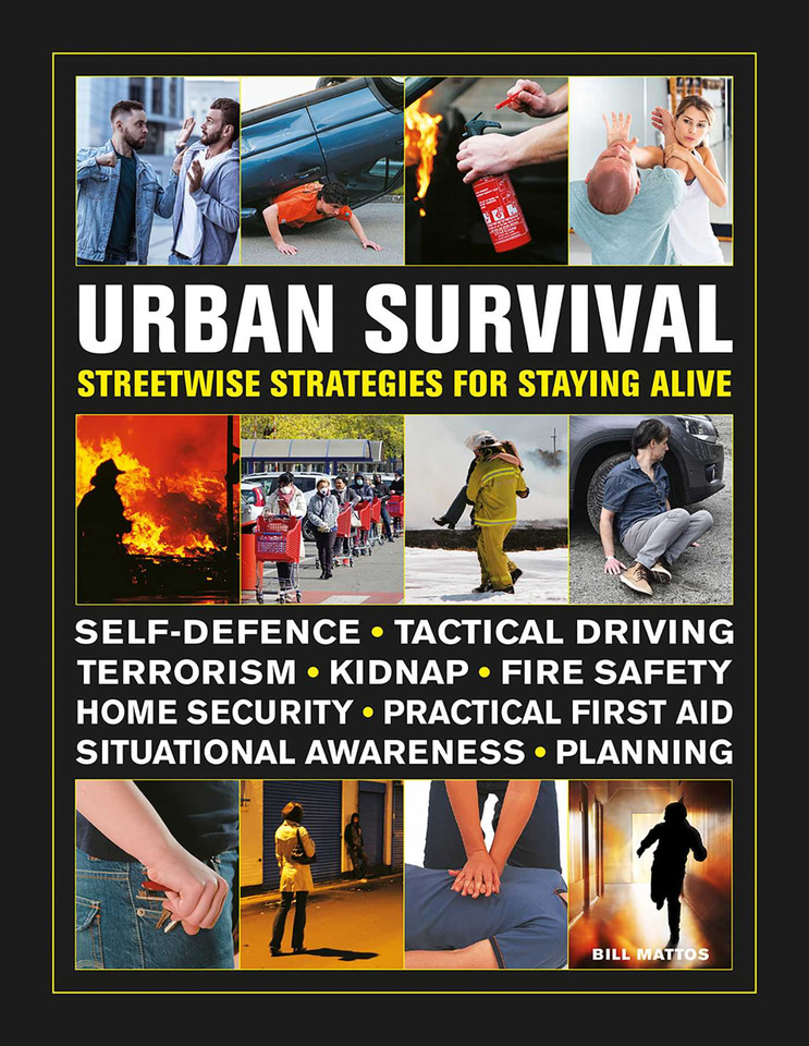 Urban Survival: Streetwise Strategies for Staying Alive book cover by Bill Mattos