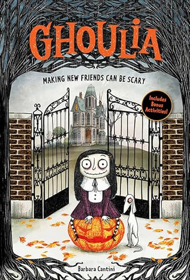 Ghoulia: Making New Friends Can Be Scary (Book #1): Volume 1 (Ghoulia #1)