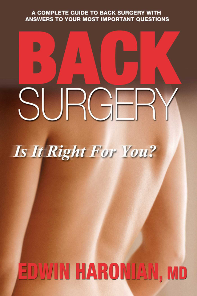 Back Surgery: Is It Right For You? book cover by Edwin Haronian