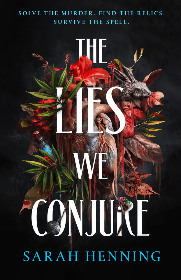 The Lies We Conjure book cover by Sarah Henning