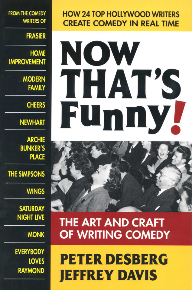 Now That's Funny!: The Art and Craft of Writing Comedy book cover by Peter Desberg, Jeffrey Davis
