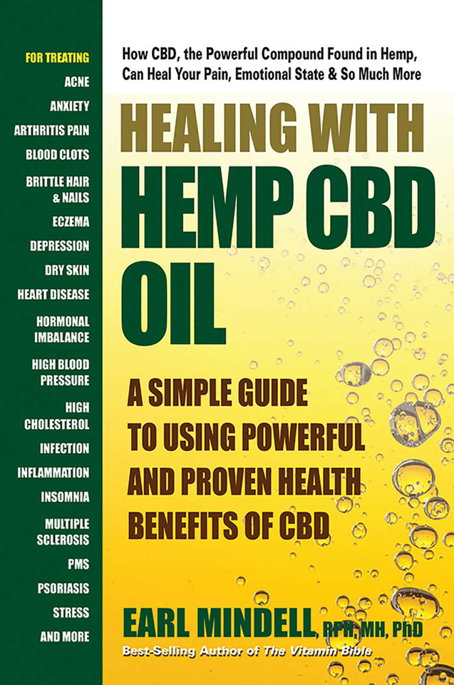 Healing With Hemp CBD Oil: A Simple Guide to Using Powerful and Proven Health Benefits of CBD book cover by Earl Mindell
