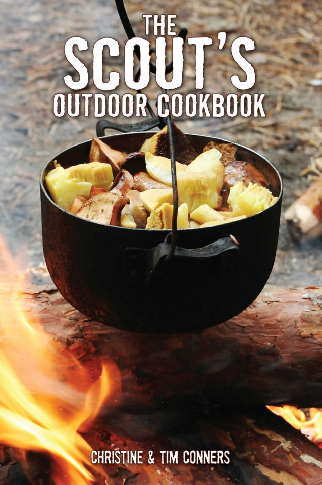 Scout's Outdoor Cookbook book cover by Christine Conners, Tim Conners