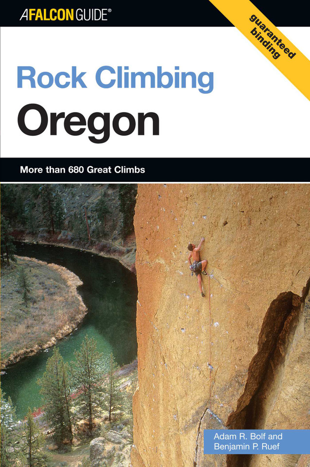 Rock Climbing Oregon (State Rock Climbing Series) book cover by Benjamin Ruef, Adam Bolf
