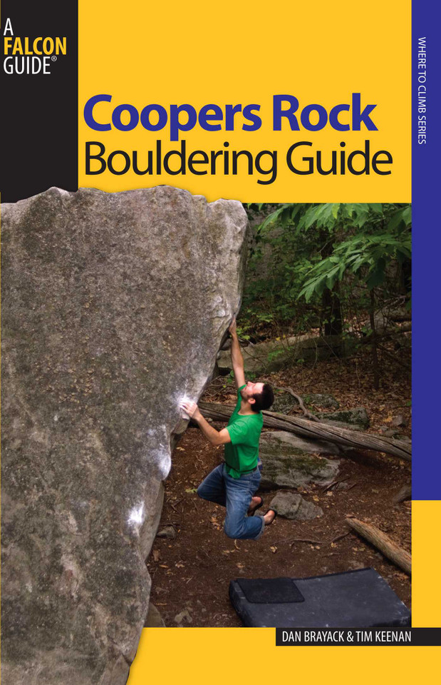Coopers Rock Bouldering Guide (Bouldering Series) book cover by Dan Brayack, Tim Keenan