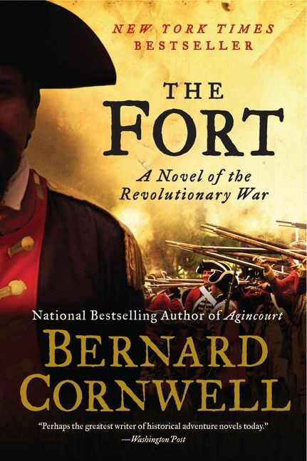 The Fort: A Novel of the Revolutionary War book cover by Bernard Cornwell
