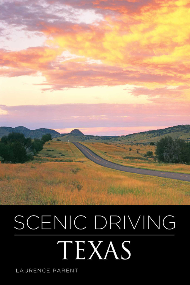 Scenic Driving Texas (Scenic Driving) book cover by Laurence Parent