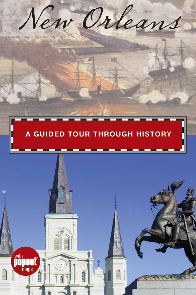 New Orleans: A Guided Tour Through History (Historical Tours) book cover by Randi Minetor