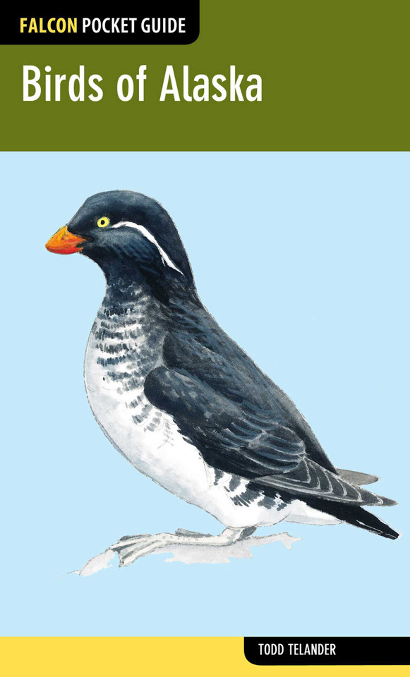 Birds of Alaska (Falcon Pocket Guides) book cover by Todd Telander