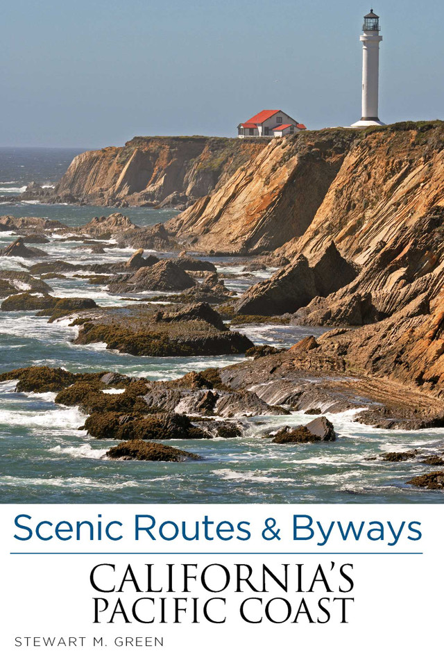 Scenic Routes & Byways California's Pacific Coast (Scenic Routes & Byways) book cover by Stewart M. Green