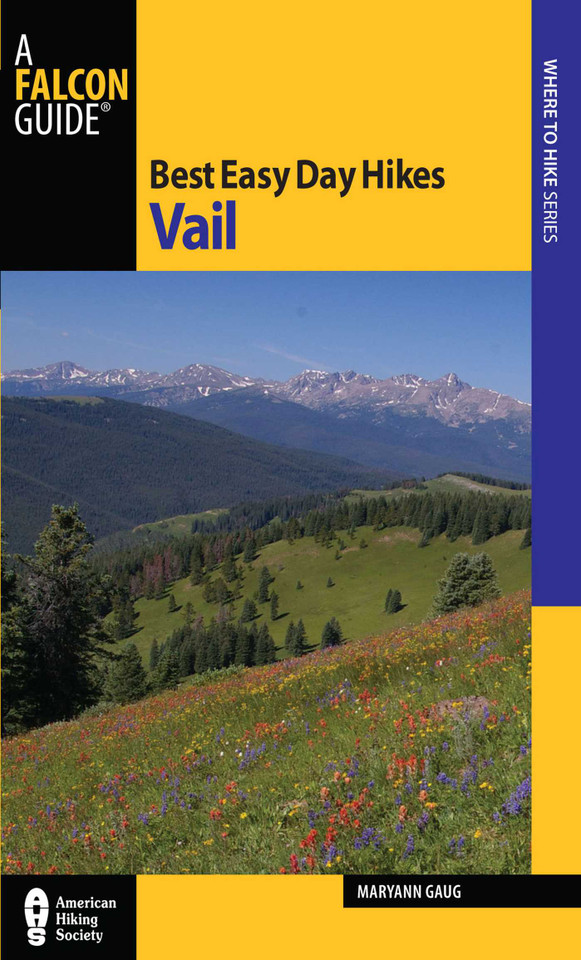 Best Easy Day Hikes Vail (Best Easy Day Hikes Series) book cover by Maryann Gaug