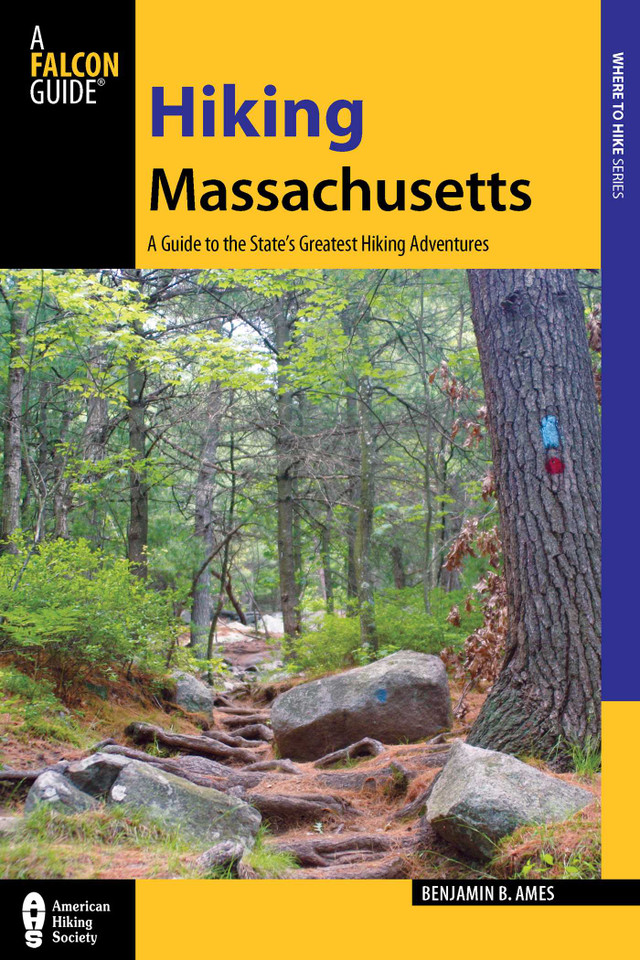 Hiking Massachusetts (State Hiking Guides Series) book cover by Benjamin Ames