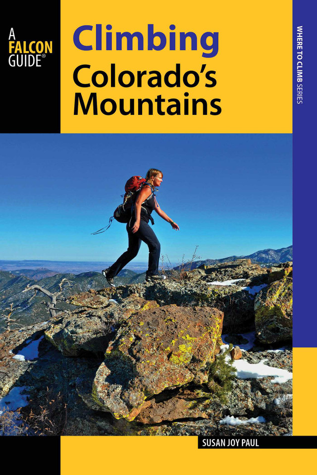 Climbing Colorado's Mountains (Climbing Mountains Series) book cover by Susan Joy Paul