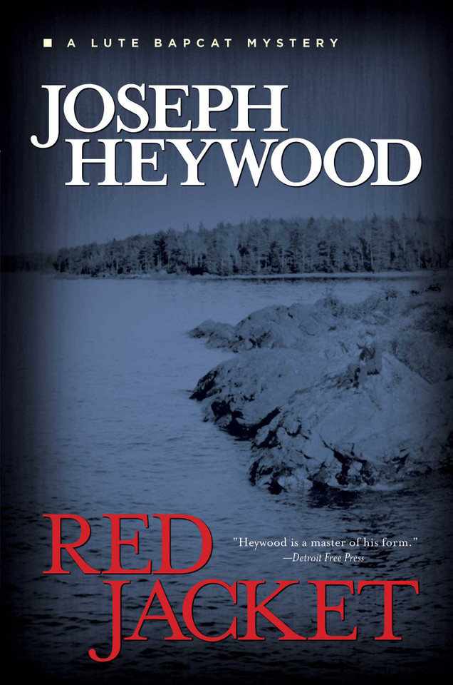 Red Jacket: A Lute Bapcat Mystery book cover by Joseph Heywood