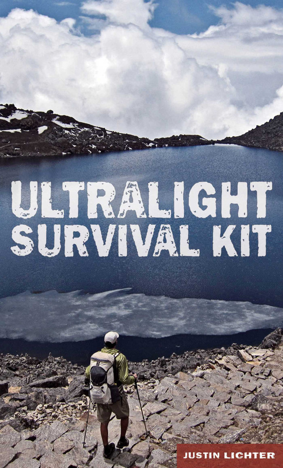 Ultralight Survival Kit book cover by Justin Lichter