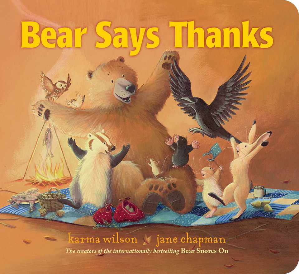 Bear Says Thanks (Classic Board Books) book cover by Karma Wilson