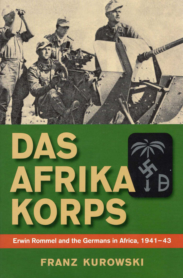 Das Afrika Korps book cover by Franz Kurowski