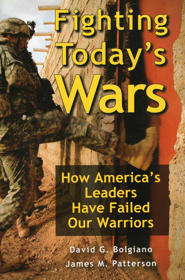 Fighting Today's Wars book cover by David G. Bolgiano, James M. Patterson
