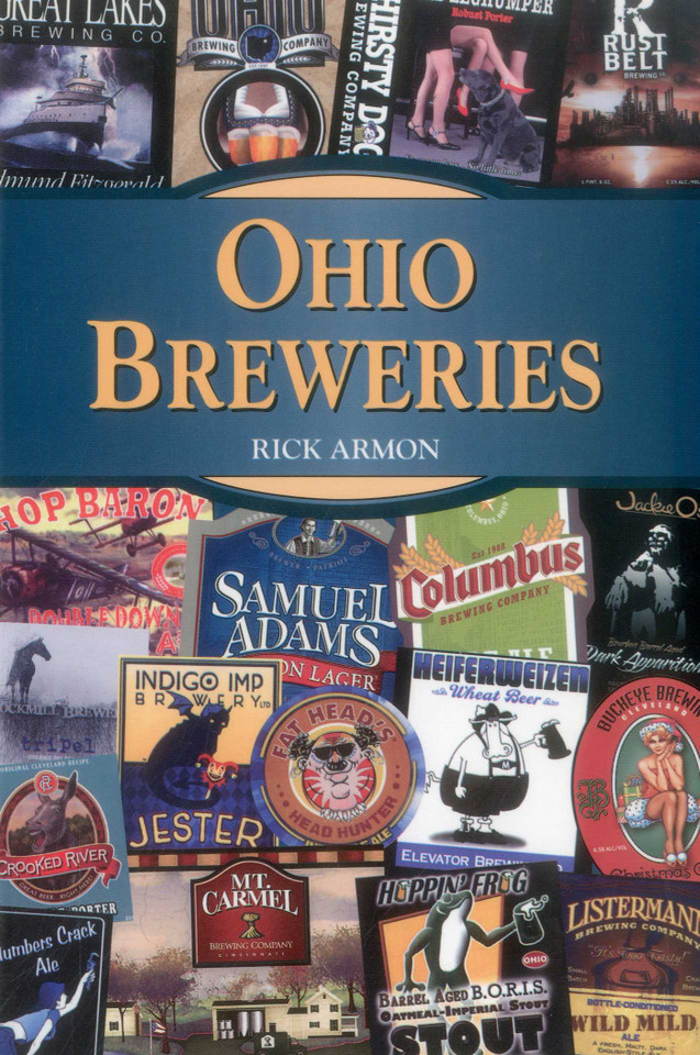 Ohio Breweries (Breweries Series) book cover by Rick Armon