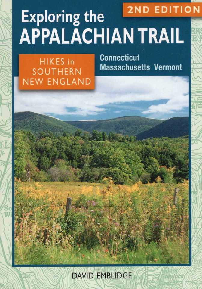 Exploring the Appalachian Trail: Hikes in Southern New England (Exploring the Appalachian Trail) book cover by David Emblidge