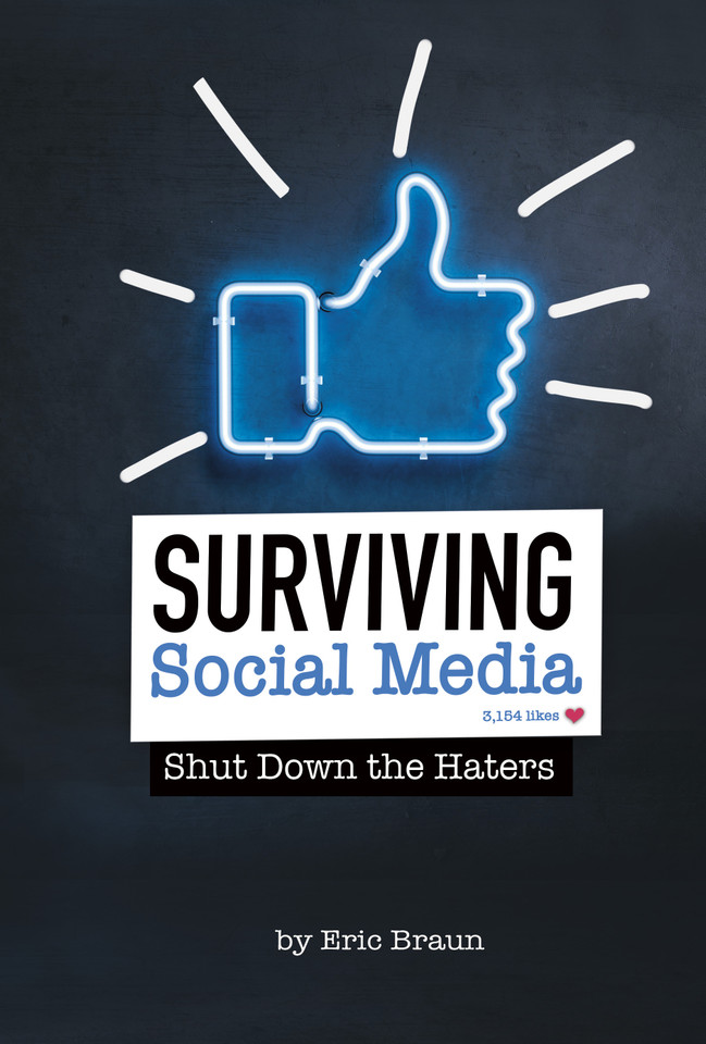 Surviving Social Media: Shut Down the Haters (Informed!) book cover by Eric Braun
