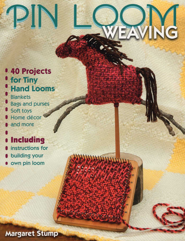 Pin Loom Weaving book cover by Margaret Stump