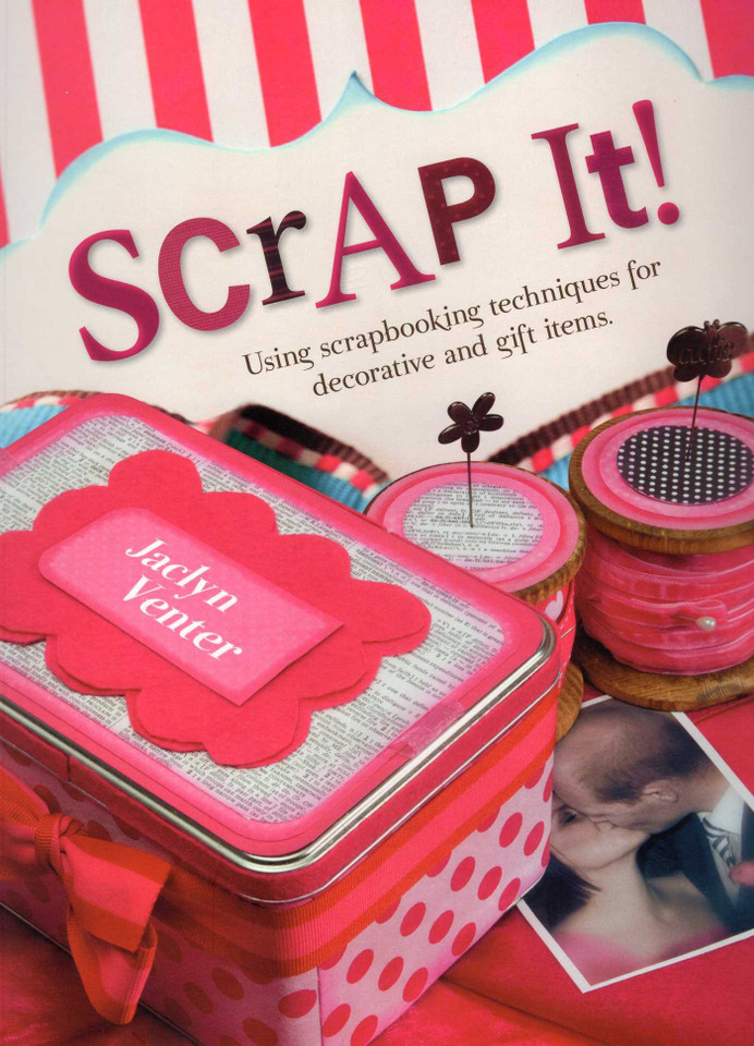 Scrap It! book cover by Jaclyn Venter