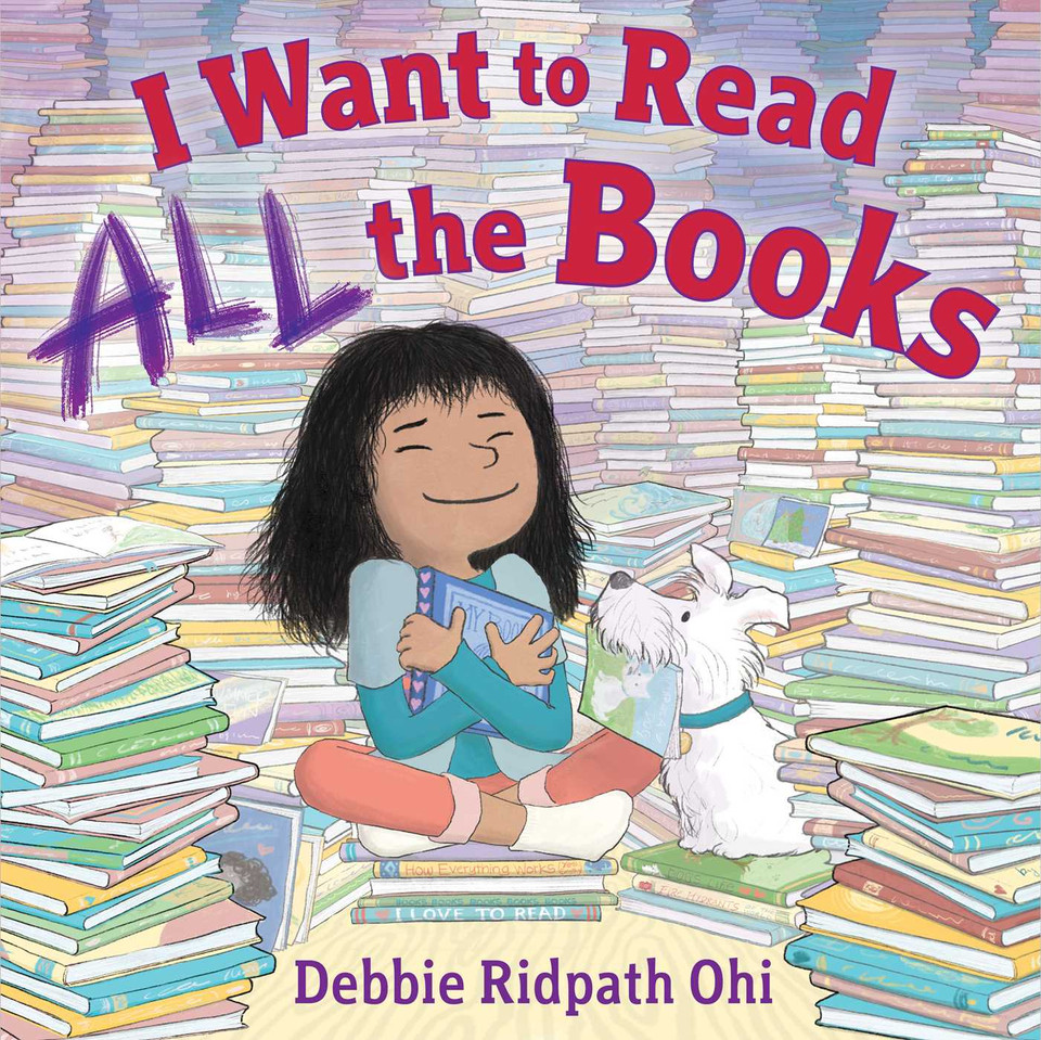 I Want to Read All the Books book cover by Debbie Ridpath Ohi
