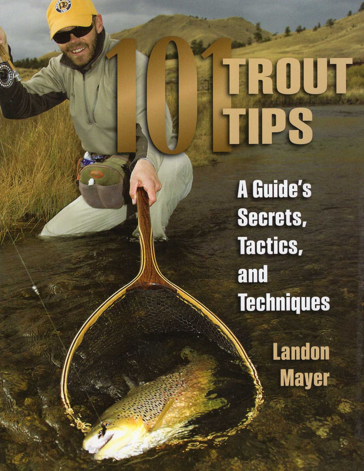 101 Trout Tips book cover by Landon Mayer