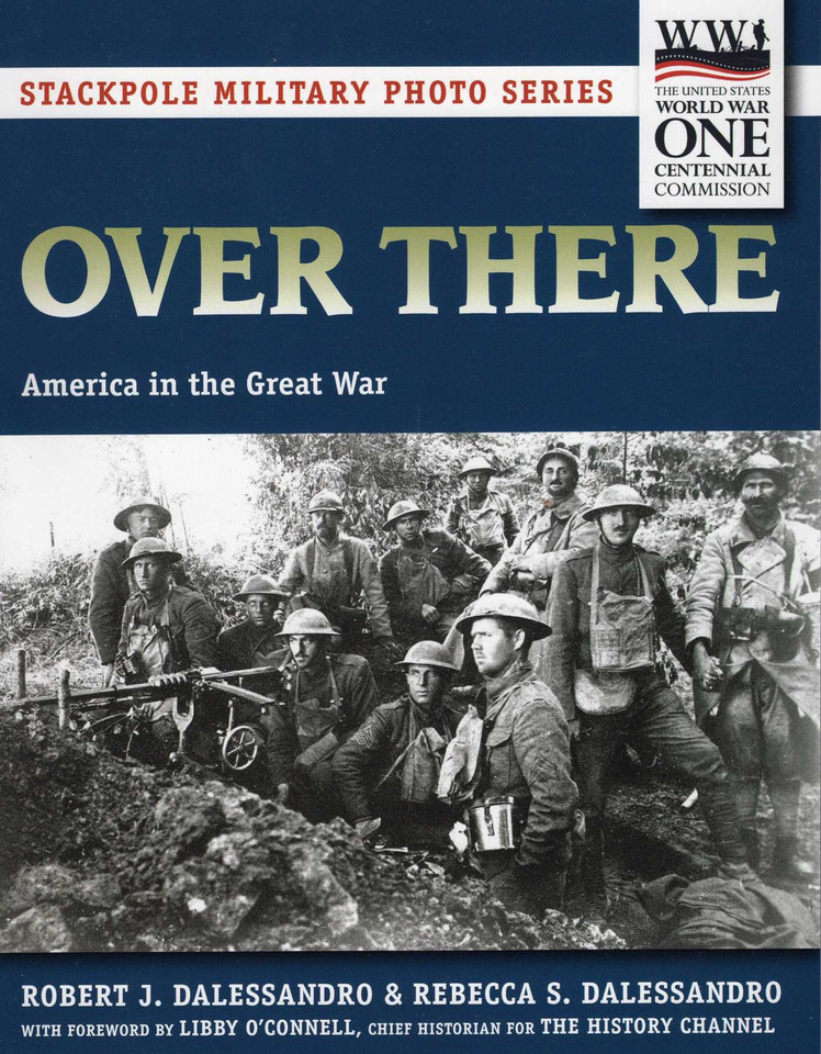 Over There (Stackpole Military Photo Series) book cover by Robert J. Dalessandro, Rebecca S. Dalessandro