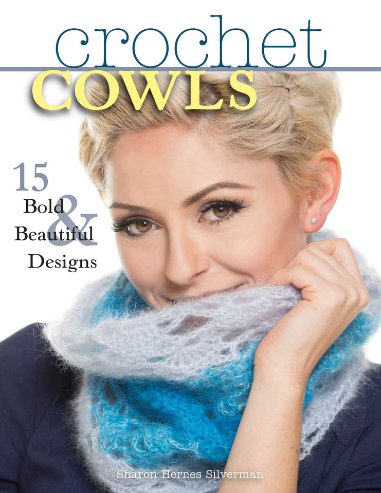 Crochet Cowls: 15 Bold and Beautiful Designs book cover by Sharon Hernes Silverman