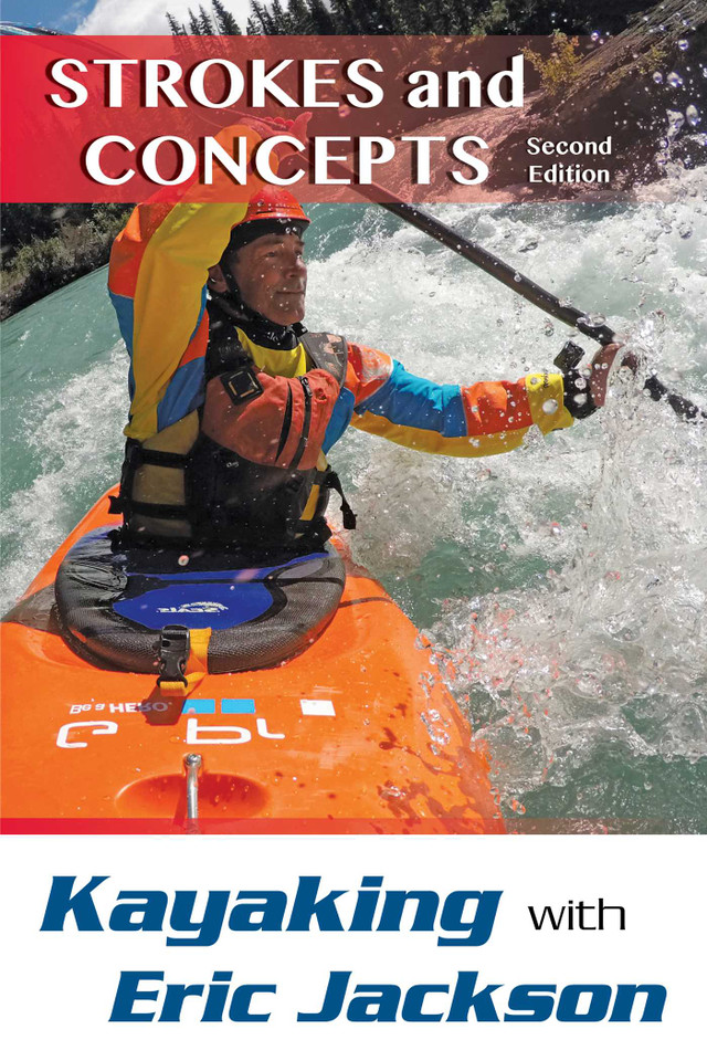 Kayaking with Eric Jackson: Strokes and Concepts book cover by Eric Jackson