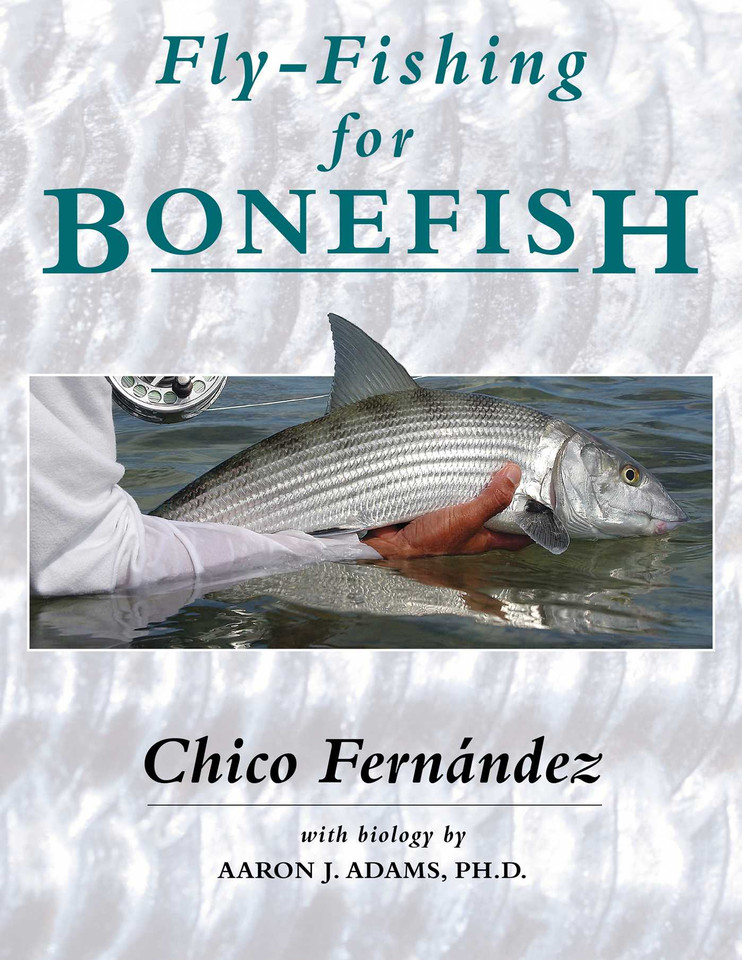 Fly-Fishing for Bonefish book cover by Chico Fernandez