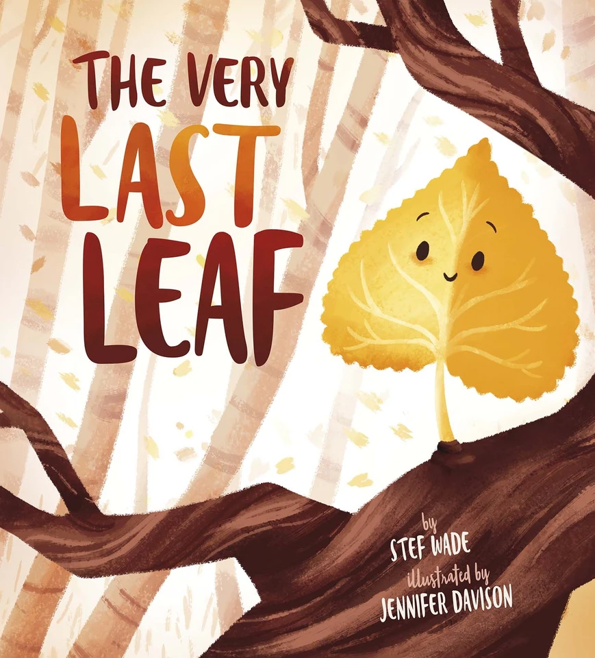 The Very Last Leaf book cover by Stef Wade