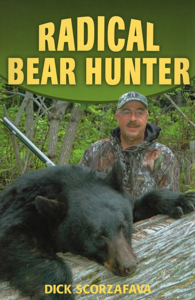 Radical Bear Hunter book cover by Dick Scorzafava