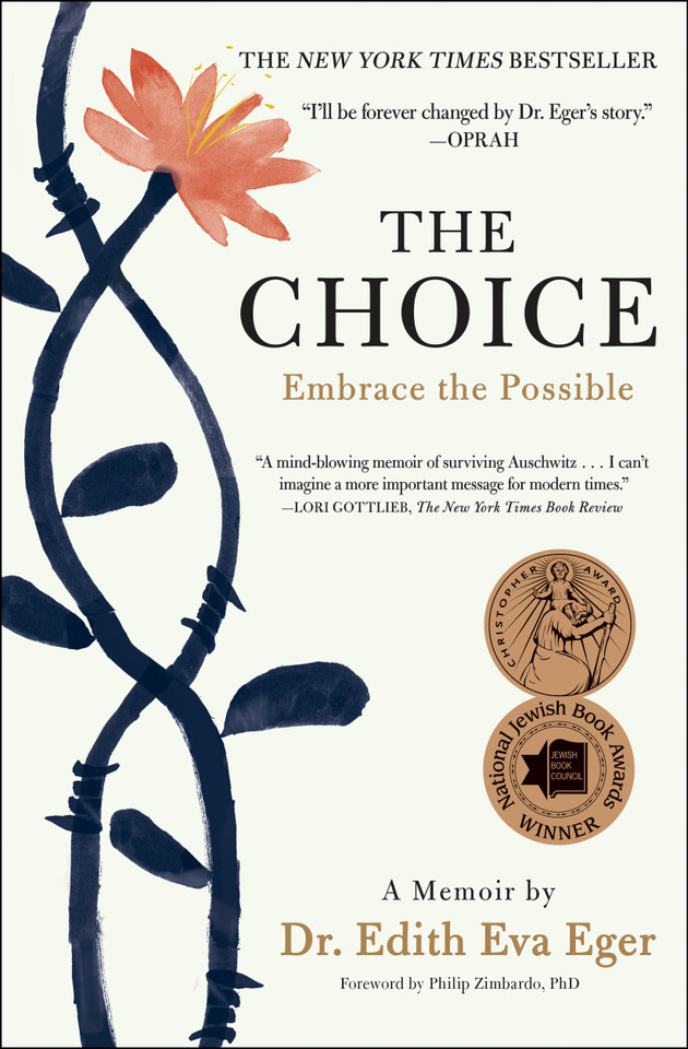 The Choice: Embrace the Possible book cover by Edith Eva Eger