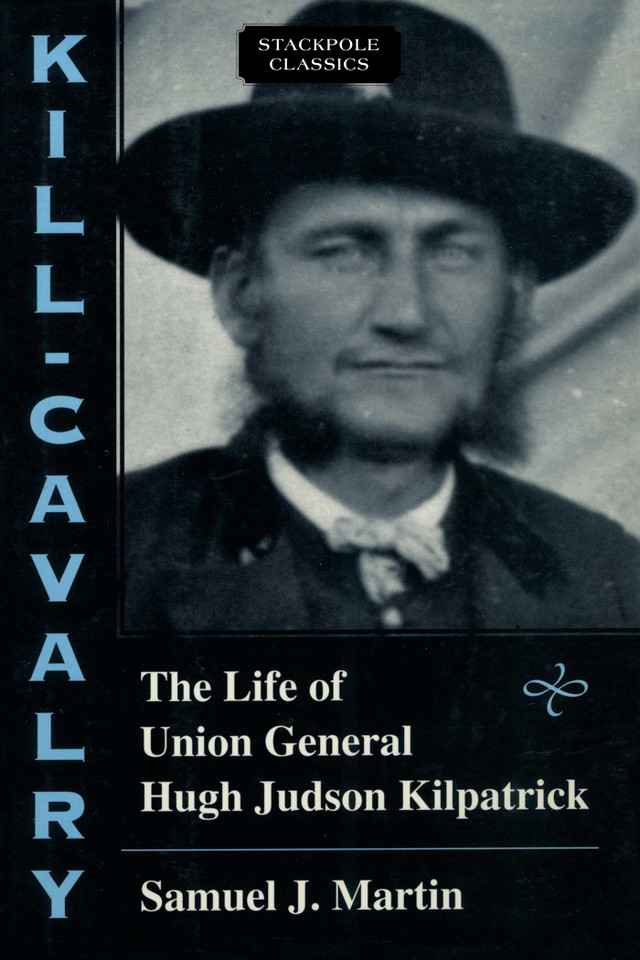Kill-Cavalry (Stackpole Classics) book cover by Samuel J. Martin