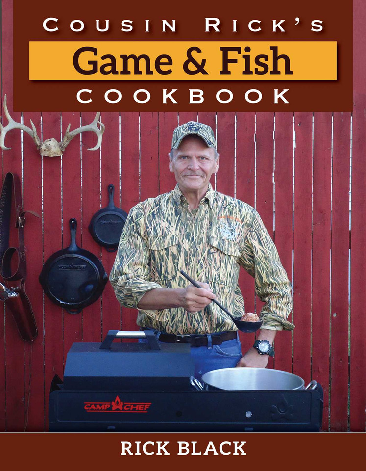 Cousin Rick's Game and Fish Cookbook book cover by Rick Black