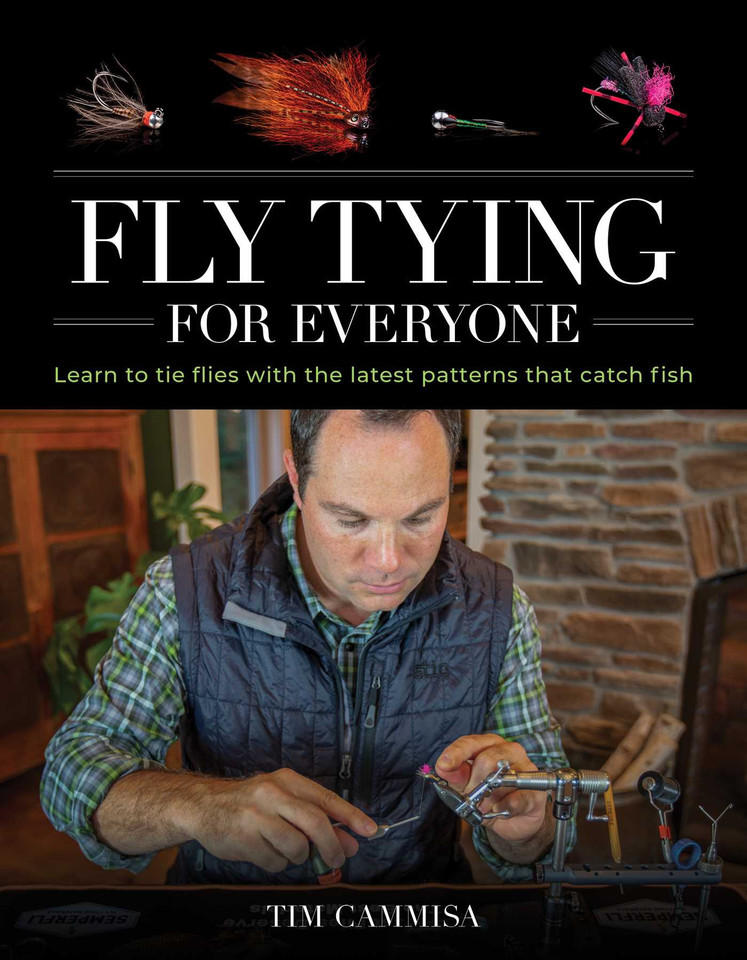 Fly Tying for Everyone book cover by Tim Cammisa