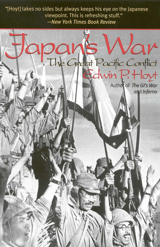 Japan's War: The Great Pacific Conflict book cover by Edwin P. Hoyt