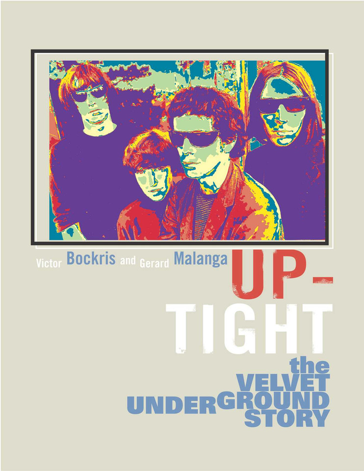 Up-Tight: The Velvet Underground Story book cover by Victor Bockris